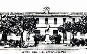 ZERALDA - GROUPE SCOLAIRE ET MONUMENT AUX MORTS